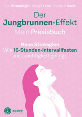 Produktbild von Der Jungbrunnen-Effekt. Mein Praxisbuch