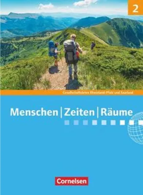 Produktbild von Menschen Zeiten Räume 02: 7./8. Schuljahr. Schülerbuch. Gesellschaftslehre/Gesellschaftswissenschaften - Rheinland-Pfalz und Saarland