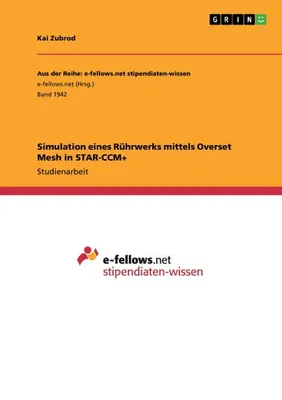 Produktbild von Simulation eines Rührwerks mittels Overset Mesh in STAR-CCM+