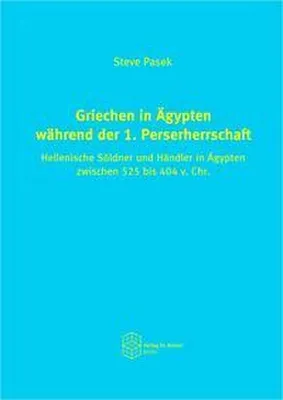 Obrázek produktu pro Griechen in Ägypten während der 1. Perserherrschaft
