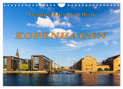 Produktbild von Kopenhagen - Traumstädte der Welt (Wandkalender 2027 DIN A4 quer), CALVENDO Monatskalender