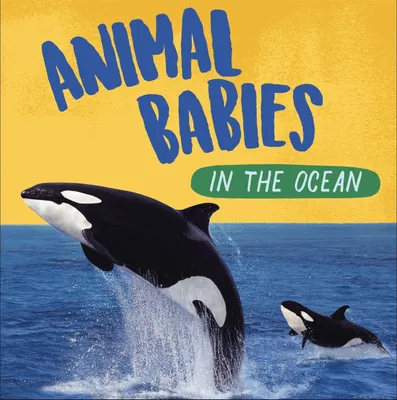 Produktbild von Animal Babies: In the Ocean