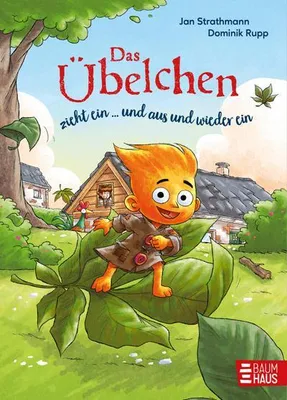 Produktbild von Das Übelchen zieht ein ... und aus und wieder ein