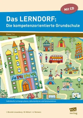 Zdjęcie produktu dla Das LERNDORF: Die kompetenzorientierte Grundschule