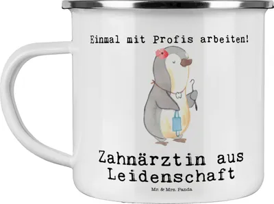 Produktbild von Mr. & Mrs. Panda Teebecher Zahnärztin Leidenschaft - Weiß - Geschenk, Emaille Tasse, becher, Teetasse, Pott