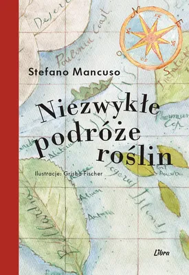 Produktbild von Niezwykłe podróże roślin