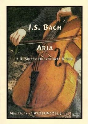 Produktbild von J.S. Bach: Arie aus der 3. Orchestersuite in D-Dur – Barbara Musiej, Liliana Zganiacz