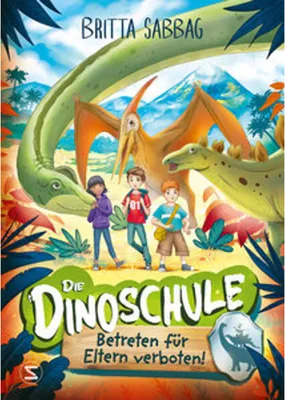 Obrázek produktu pro Die Dinoschule - Betreten für Eltern verboten! (Band 1)