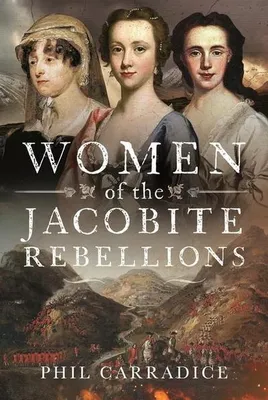 Obrázek produktu pro Women of the Jacobite Rebellions
