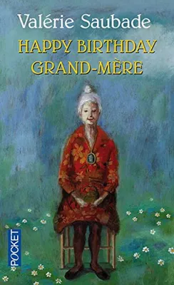 Image de SAUBADE Valérie - Happy Birthday Grand-mère