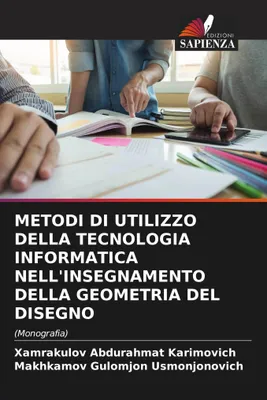 Produktbild von Metodi Di Utilizzo Della Tecnologia Informatica Nell'insegnamento Della Geometria Del Disegno