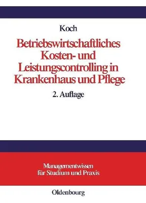 Produktbild von Betriebswirtschaftliches Kosten- und Leistungscontrolling in Krankenhaus und Pflege