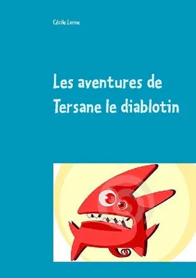 Produktbild von Die Abenteuer von Tersane, dem Teufelchen