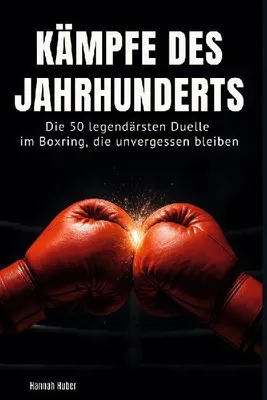 Produktbild von Kämpfe des Jahrhunderts