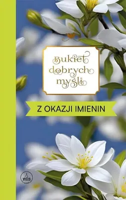 Obrázek produktu pro Bukiet dobrych myśli - z okazji imienin