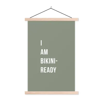 Produktbild von MuchoWow® Textilposter Zitat - Grün - Ich bin bereit für den Bikini 40x60 cm mit holzfarbenen Rahmen - Poster
