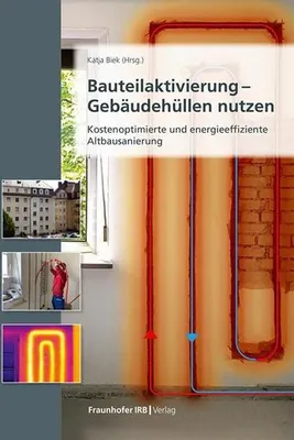 Obrázok produktu pre Bauteilaktivierung - Gebäudehüllen nutzen