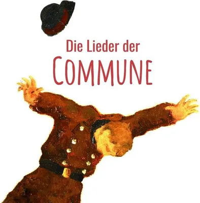 Obrázek produktu pro Various, Die Various/Grenzgänger: The Songs of the Commune - (CD / D)