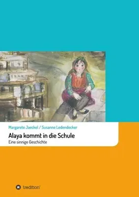 Immagine prodotto di Alaya kommt in die Schule