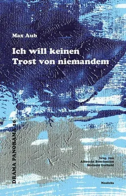 Produktbild von Ich will keinen Trost von niemandem