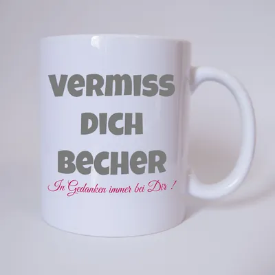 Produktbild von TassenKing Vermiss Dich Becher - Tasse - Kaffeetasse - Tasse mit Spruch