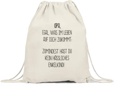 Produktbild von Turnbeutel Gymsack Opa Wenigstens Kein Hässliches Enkelkind Lustig Geschenkidee Bester Großvater