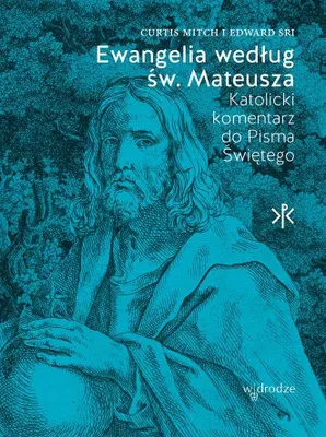 Obrázok produktu pre Ewangelia Według Św. Mateusza. Katolicki Komentarz Do Pisma Świętego