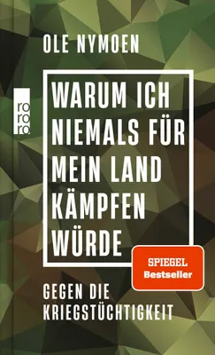 Produktbild von Warum ich niemals für mein Land kämpfen würde