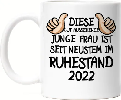 Produktbild von Rentnerin 2022 Tasse Rente Lustig Spruch Ruhestand Rentner Pension