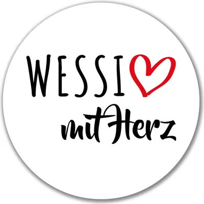 Produktbild von Huuraa Aufkleber Wessi mit Herz 10cm rund Sticker Geschenkidee