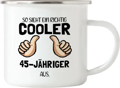 Produktbild von So Sieht Ein Cooler 45-Jähriger Aus Emaille Tasse Daumen Hoch Humorvolle Geschenkidee Runder 45. Geburtstag
