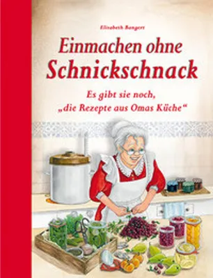 Produktbild von Einmachen ohne Schnickschnack