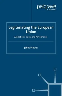 Zdjęcie produktu dla Legitimating the European Union