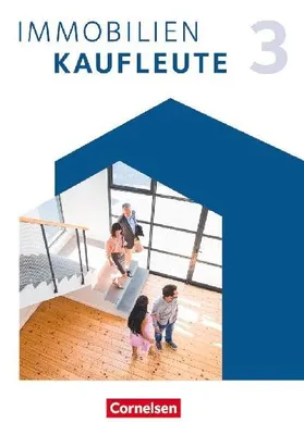 Produktbild von Immobilienkaufleute 3: Lernfelder 10-13. Schulbuch