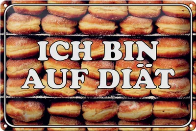Produktbild von Blechschild Hinweis 30x20cm ich bin auf Diät