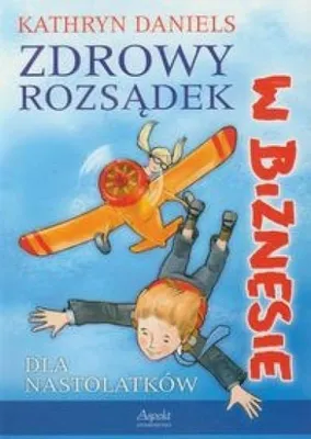 Obrázek produktu pro Zdrowy rozsadek w biznesie