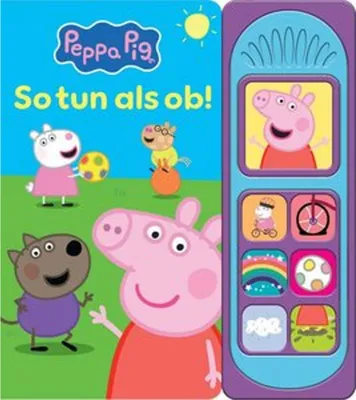 Produktbild von Peppa Pig - So tun als ob - Soundbuch - Pappbilderbuch mit 7 Geräuschen - Peppa Wutz