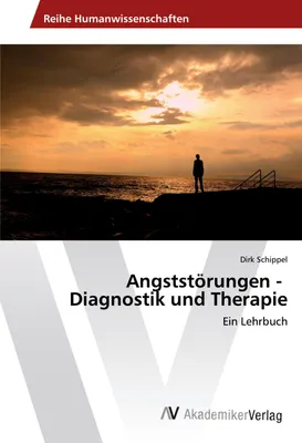 Produktbild von Angststörungen - Diagnostik und Therapie