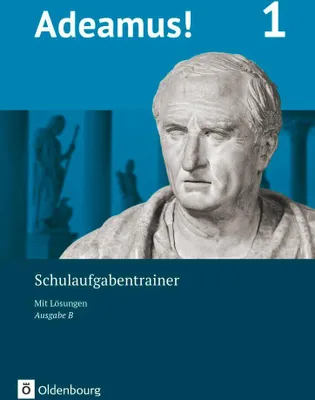 Produktbild von Adeamus! - Ausgabe B Band 1 - Schulaufgabentrainer mit Lösungsbeileger