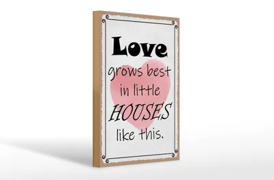 Produktbild von Holzschild Spruch 20x30cm love grows best in little houses