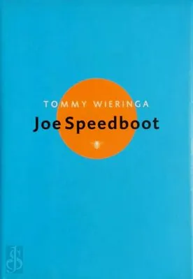 Image de Joe Speedboot | Tommy Wieringa