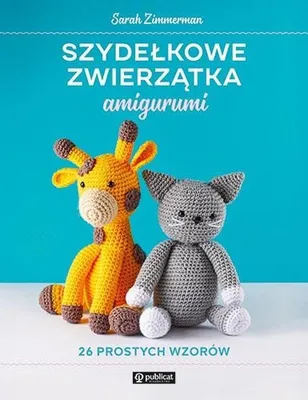Produktbild von 26 EINFACHE HÄKELTIER-ANLEITUNGEN mit Schritt-für-Schritt-Anleitungen für Amigurumi.