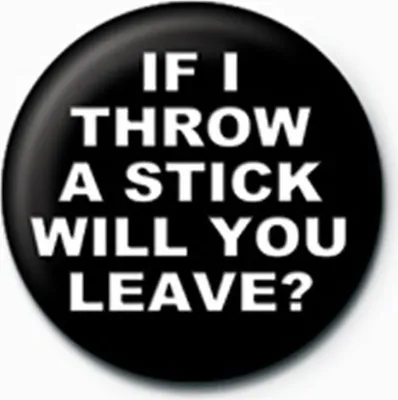 Produktbild von Fun - Button Badge - Throw A Stick