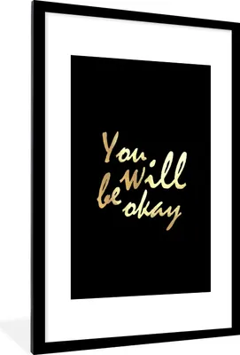 Produktbild von MuchoWow® Gerahmtes Poster Zitat - Motivation - Gold - Schwarz 60x90 cm - Poster mit Schwarzem Bilderrahmen Wandposter Rahmen Foto Bilder - Dekoration - Wandposter Wohnzimmer - Hochwertig