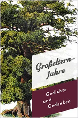 Image de Großelternjahre. Gedichte und Gedanken