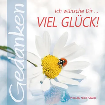 Produktbild von Ich wünsche Dir ... viel Glück!