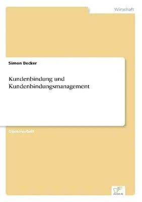 Produktbild von Kundenbindung und Kundenbindungsmanagement