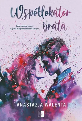 Produktbild von Współlokator brata - Anastazja Walenta, powieść obyczajowa