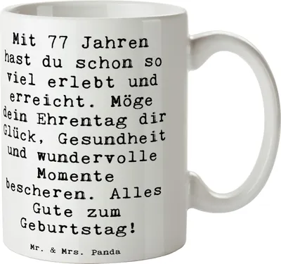 Produktbild von Mr. & Mrs. Panda Kaffeebecher Spruch 77. Geburtstag Glückwunsch - Weiß - Geschenk, Kaffeetasse, besonderes, Ehrentag, Becher, Weisheit, Teetasse, schöne tasse, Glück