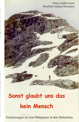 Produktbild von Sonst glaubt uns das kein Mensch